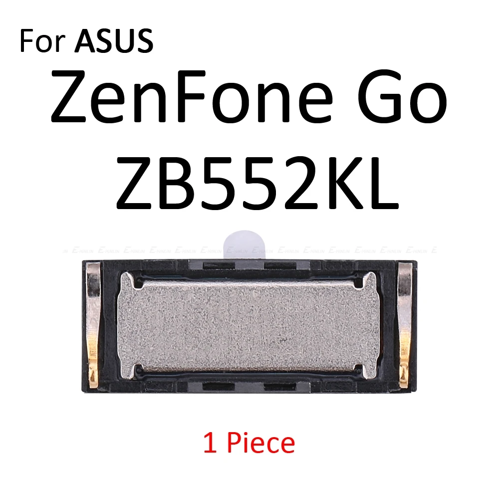Встроенный наушник, верхний наушник для Asus Zenfone Go ZB450KL ZB452KG ZC451TG ZB500KL ZB551KL ZB551KL ZB552KL - Color: ZB552KL