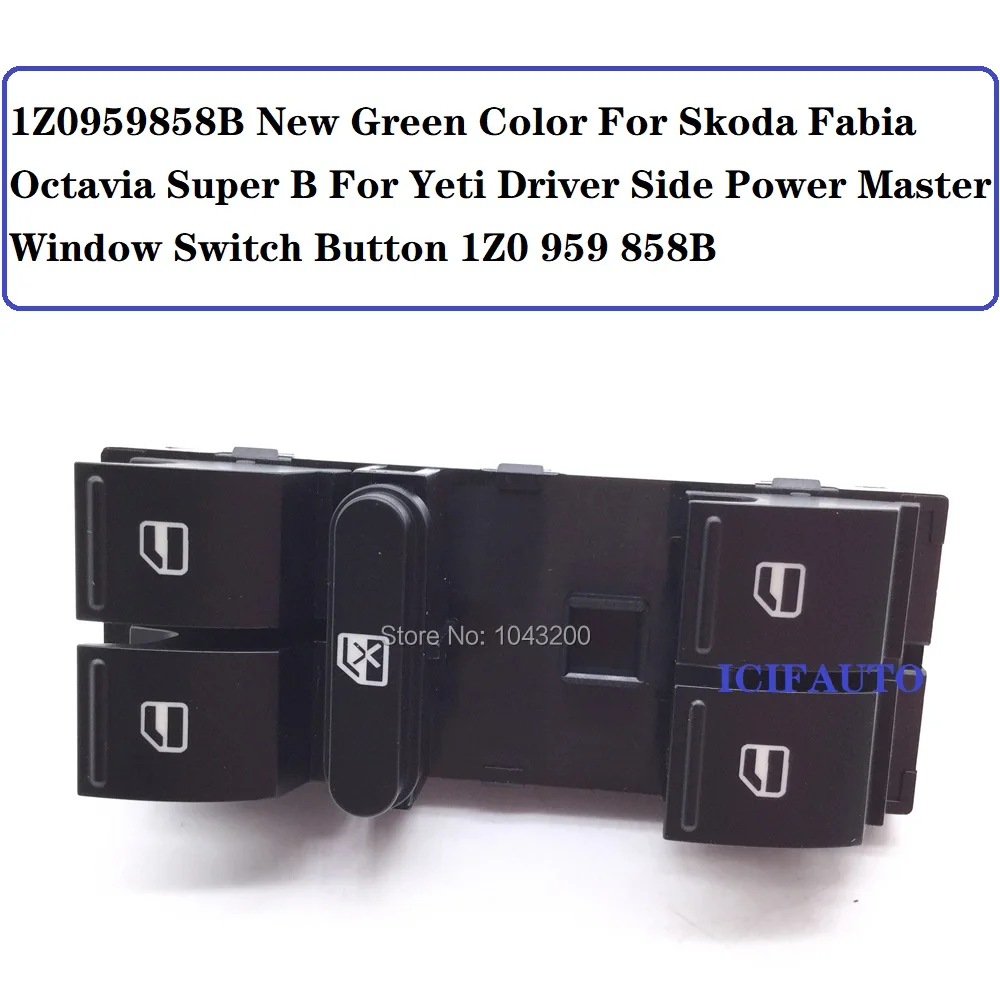 1Z0959858B новый зеленый цвет для Skoda Fabia Octavia Super B драйвера Yeti Боковая кнопка
