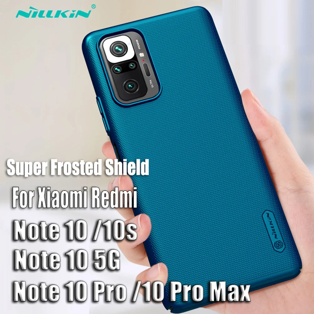 For Xiaomi Redmi Note 10 Pro Max 10s Case Nillkin Super Frosted Shield Matte Back Shell For Redmi Note 10 5G Cover