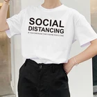 Забавные женские футболки с принтом, 2020 год, дистанцирование, если вы можете это прочитать