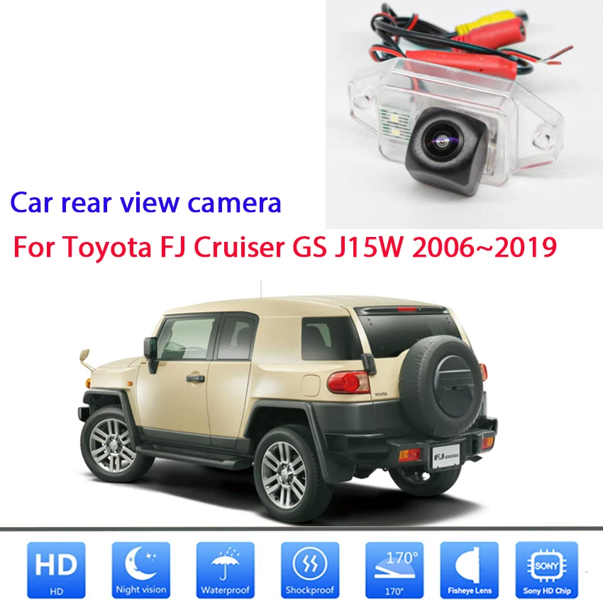 

Car Reverse Backup Rear View Parking Camera Full HD CCD Nigh Vision high quality RCA For Toyota FJ Cruiser GS J15W 2006 ~ 2019