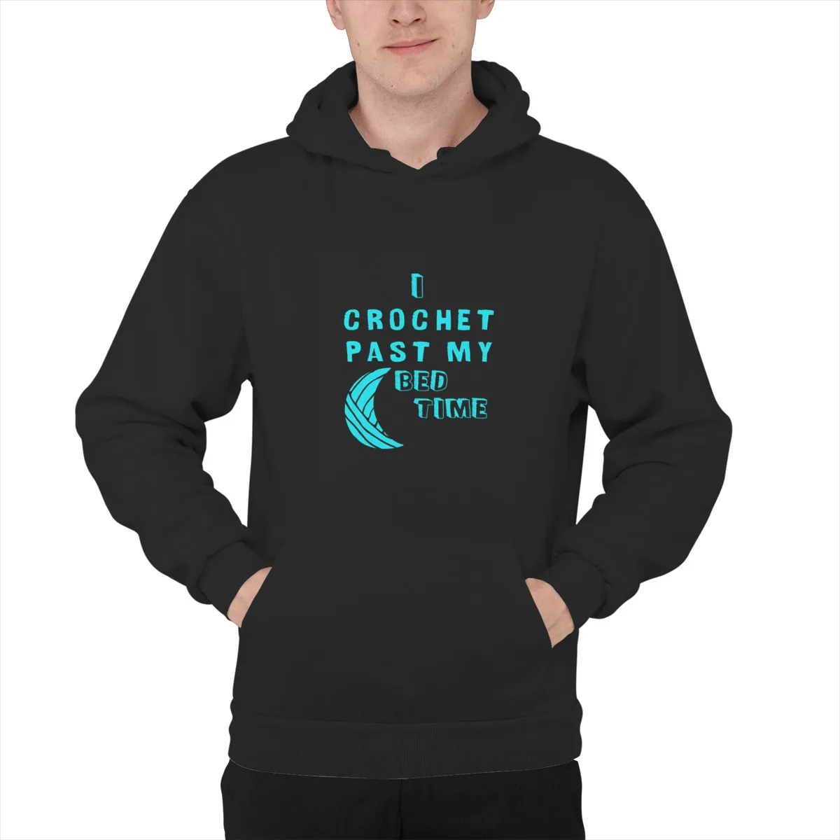 

Men's Hoodie Happy Crocheter I Crochet Past My Bed Time FunnyPrint Fashion Funny Top quality Hoody Sweat Homme 38915