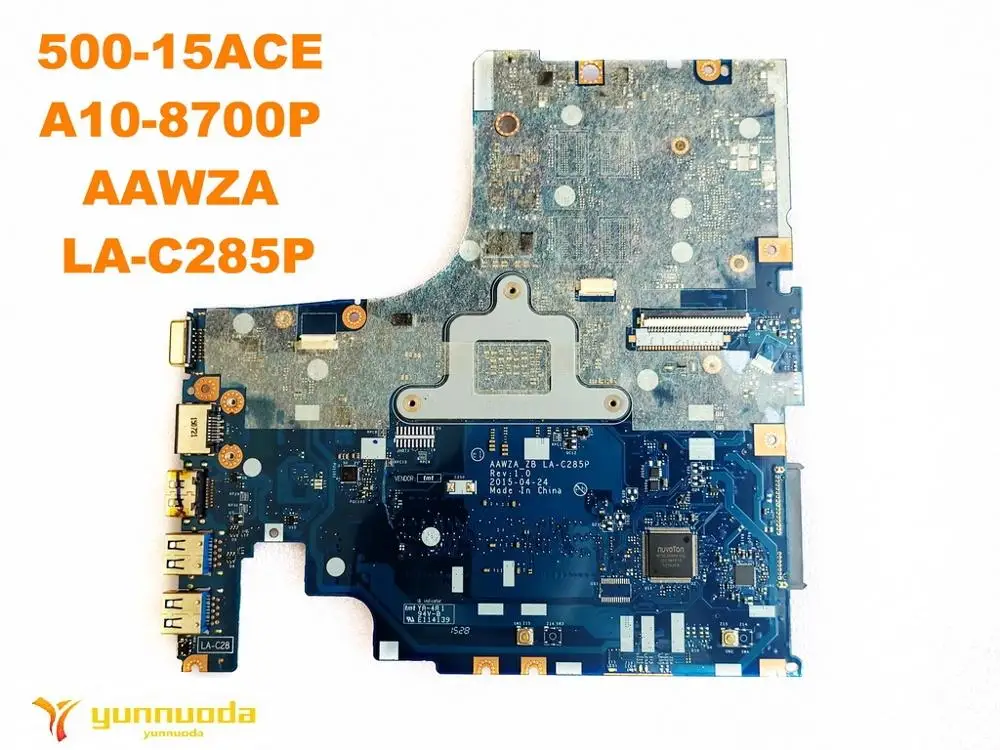 Оригинальный Для Lenovo 500-15ACE Материнская плата ноутбука A10-8700P AAWZA LA-C285P испытанное