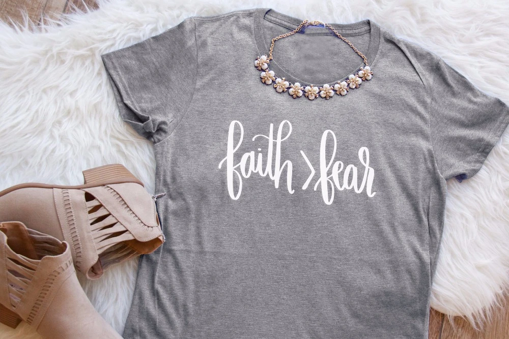 

Faith > Fear Short Sleeve T-Shirt girl Christian 90s women fashion unisex slogan graphic tops cotton tumblr tops t shirt -J904