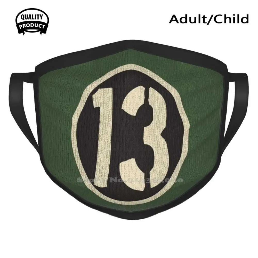 

Lucky 13 Washable Breathable Reusable Print Mouth Mask 13 Number 13 Lucky Fate Unlucky Biker Thirteen Triskaidekaphobia Just