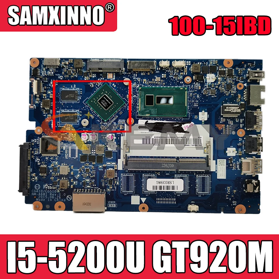 

Akemy CG410/CG510 NM-A681 для Lenovo 100-15IBD B50-50 Материнская плата ноутбука процессор I5 5200U GPU GT920M DDR3 100% тесты работы
