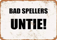 bad spellers untie vintage look metal sign for home coffee wall decor 8x12 inch