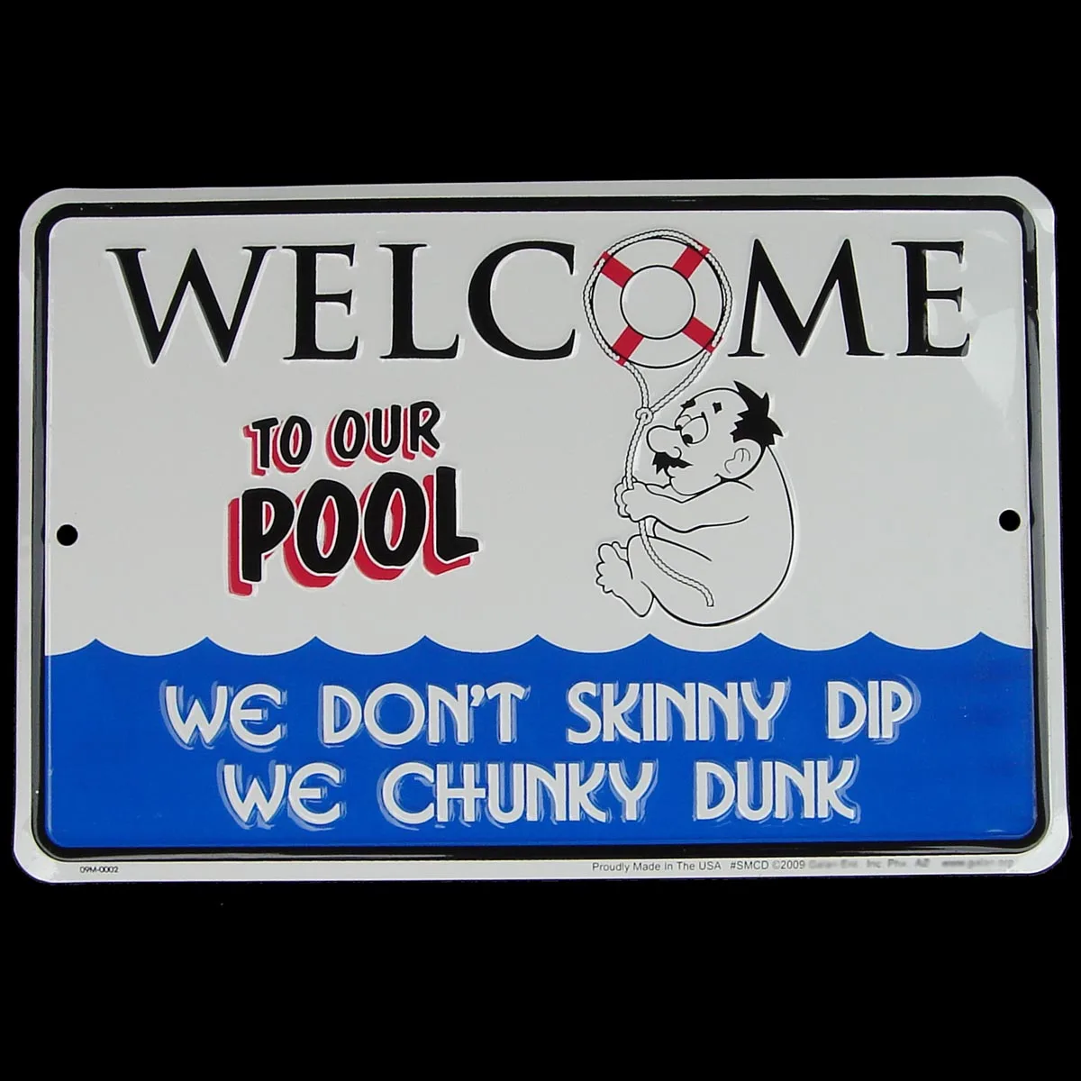 

Skinny Dip/CHUNKY DUNK Funny Metal Sign Beach House/Pool/Hot Tub/Home Wall Decor