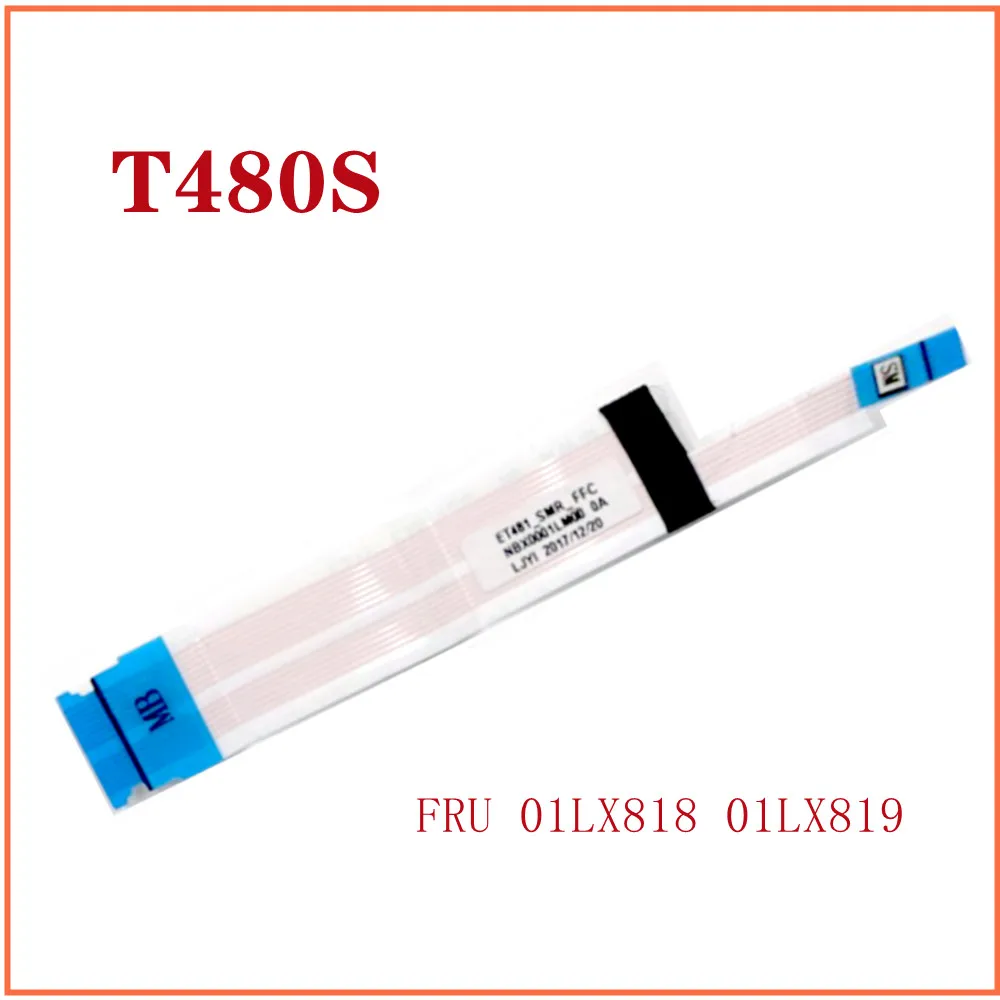 

Для ноутбука Lenovo Thinkpad T480S FFC кабель FRU 01LX818 01LX819
