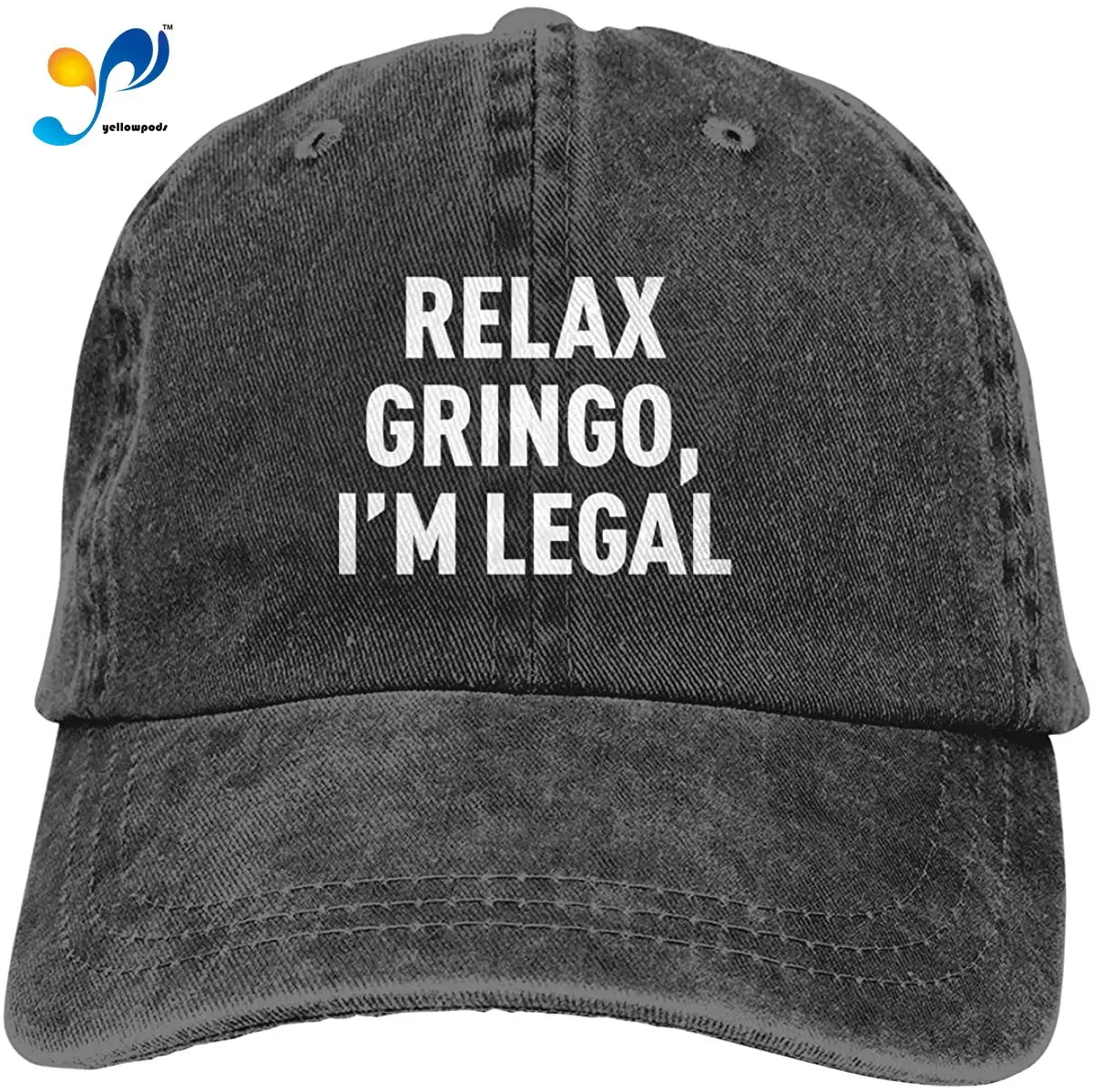 

Relax Gringo I'm Legal Unisex Soft Casquette Cap Fashion Hat Vintage Adjustable Baseball Caps