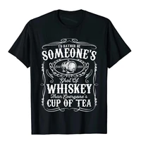 womens id rather be someones shot of whiskey funny bourbon gift t shirt cotton tops shirt for men cool t shirt faddish