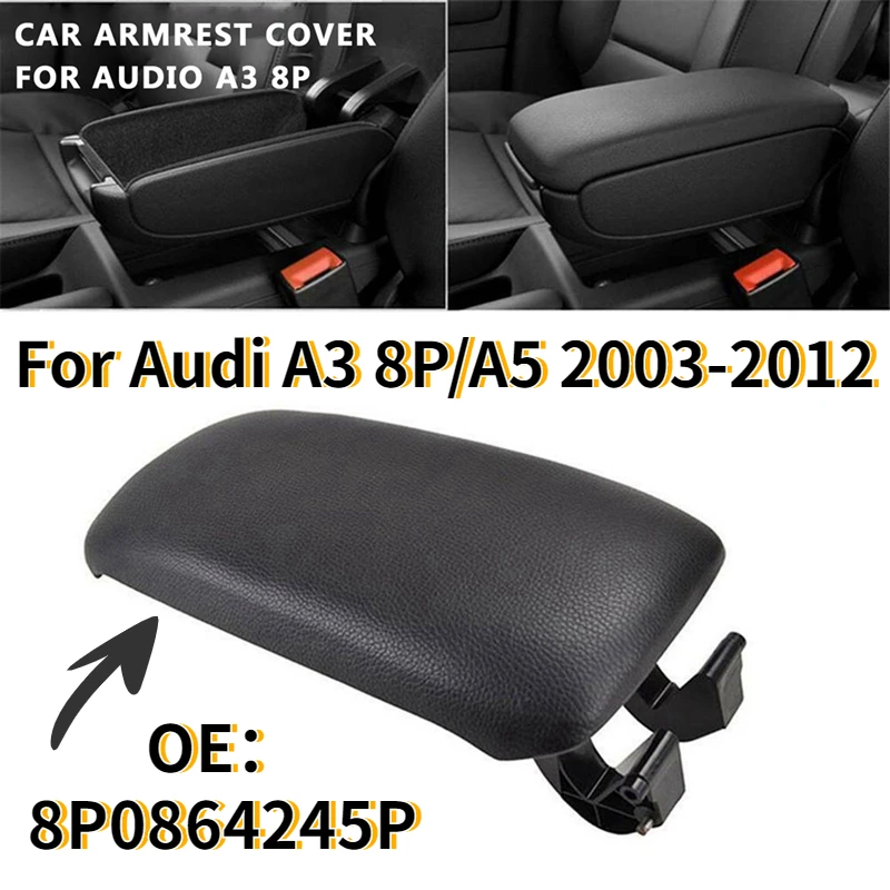 8P0864245P автомобильный защелка подлокотника чехол для Audi A3 8P/A5 2003-2012 центральная