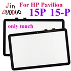 Для HP Pavilion 15-P 15-p229sa 15P серия сенсорный экран стеклянная панель дигитайзер Запасные части