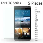 Защитное стекло, закаленное стекло для HTC One E9 E8 M10 X10 X9 S9 A9S HTC Desire 826 828 830 820 610 M9 M8 M7, 5 шт.