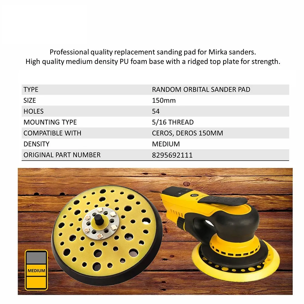 

Medium Sander Backing 150mm 54Holes Hook & Loop Pad For Mirka CEROS DEROS