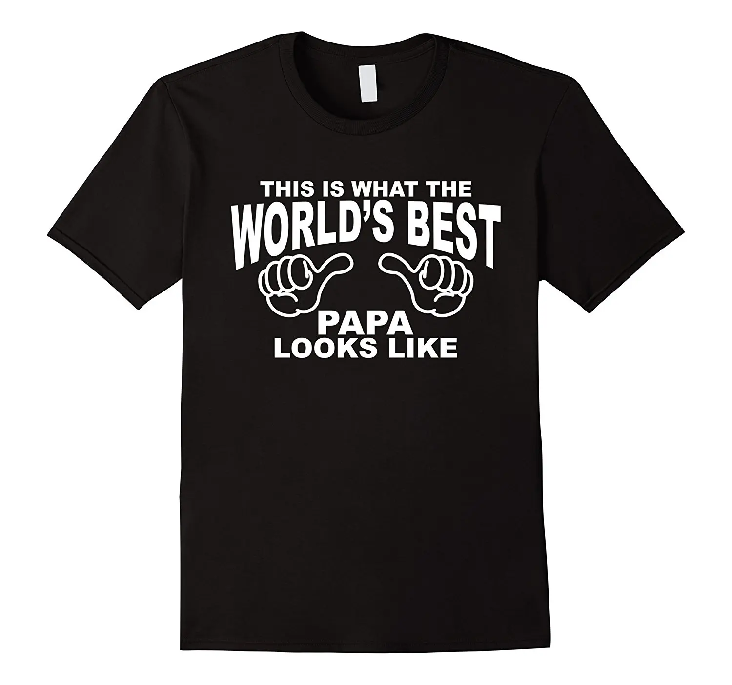 

This Is What World's Best Papa Looks Like Father's Day Shirt Cool Funny T-Shirt Men High Quality Tees Adult 100% Cotton