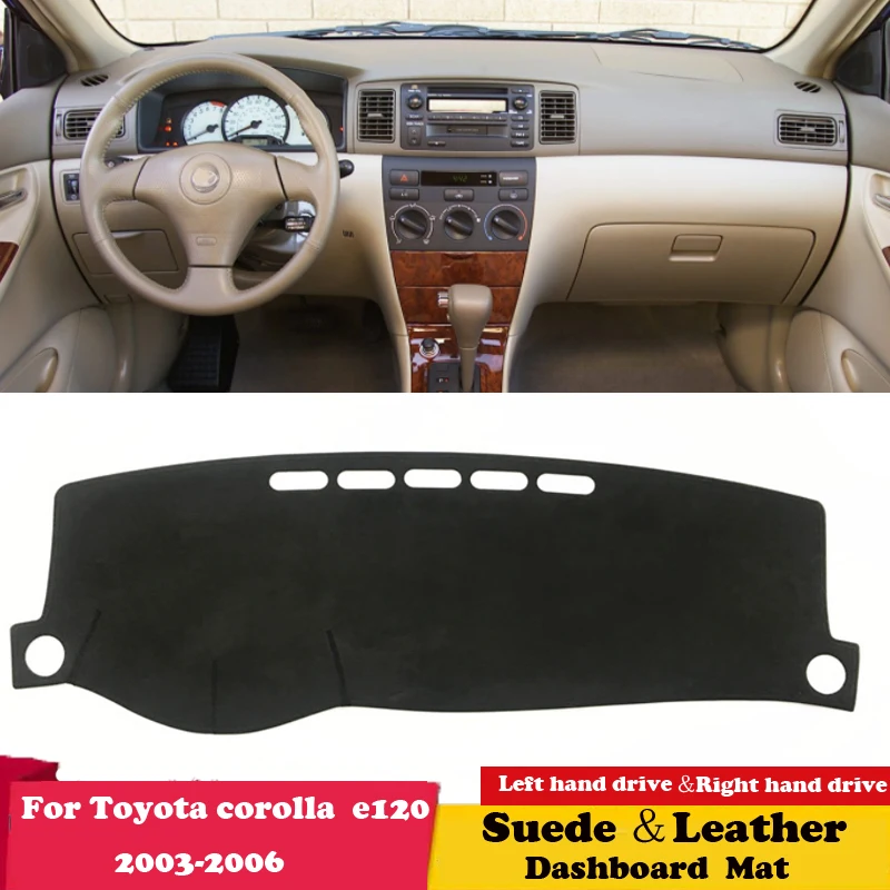 

Для Toyota Corolla E120 E130 2000 2001-2007 кожаный коврик для приборной панели, защита от солнца, коврик, аксессуары, замша
