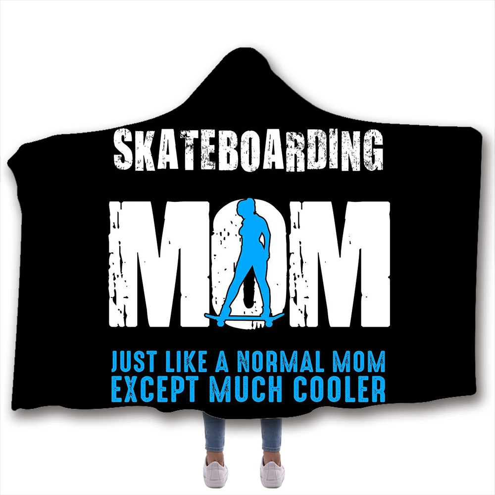 Плед с капюшоном для мам, занимающихся скейтбордингом, Dropshipping Skating Mom Hoodie Blanket Coral Fleece Hooded Winter Warm Travel Airplane Sofa Throw Adult Kids on.