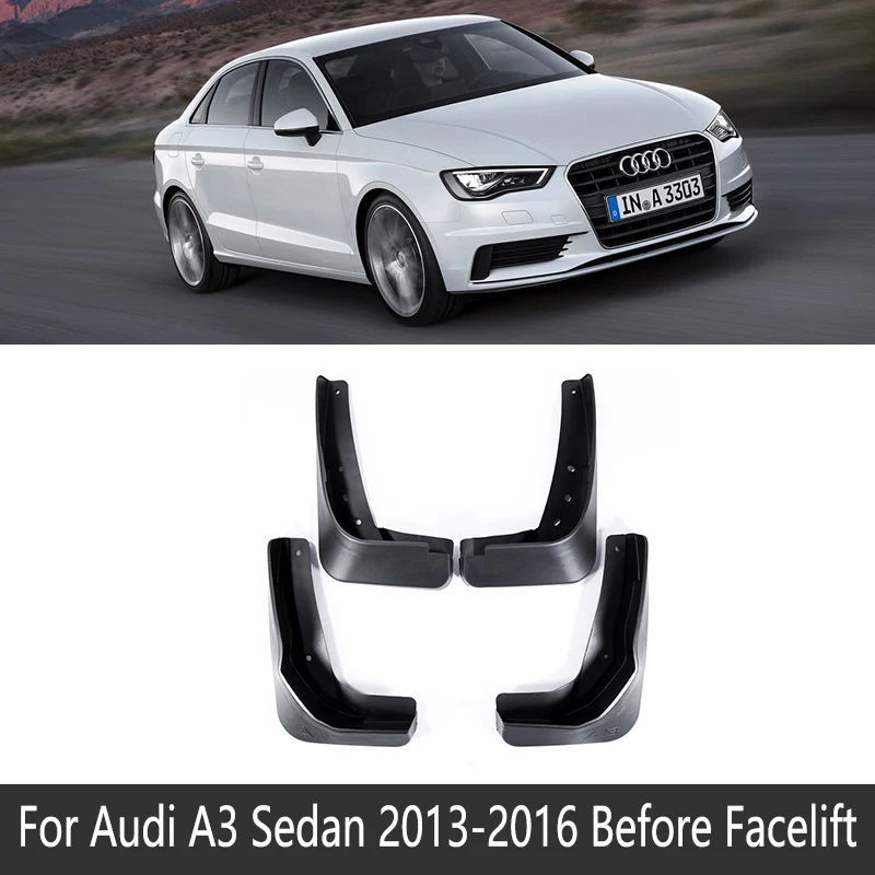 Fit Before Facelift Автомобильный брызговик для Audi A3 для салона седана 2013~ Fender брызговик закрылки аксессуары для брызговиков - Название цвета: Fit Before Facelift