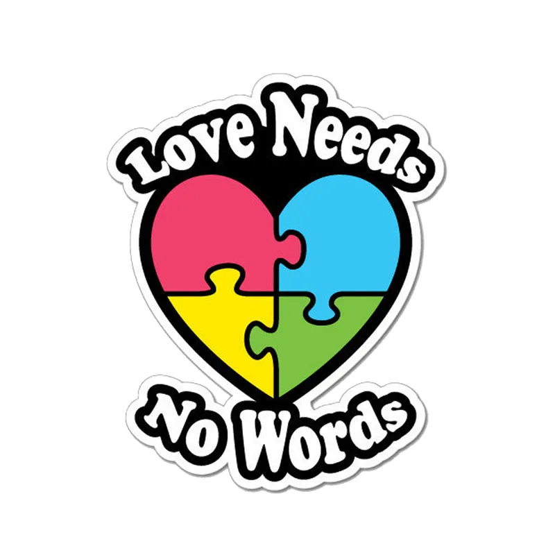 

15cmx13cm Autism Heart Love Needs No Words Vinyl Car stickers Decals Motorcycle Accessories Car-Window Decorative Goods PVC