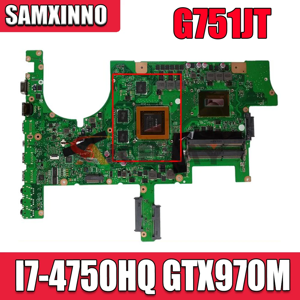 

Оригинальная материнская плата G751JT с процессором I7-4750HQ GTX970M-3GB для Asus G751JT G751JY G751JL G751J G751 материнская плата для ноутбука