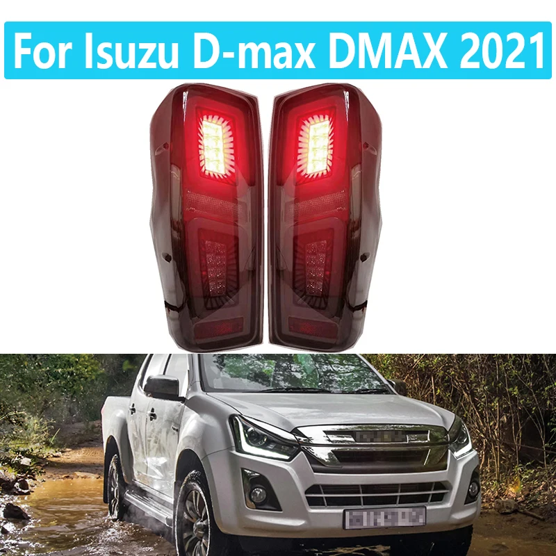 

Для Isuzu D-max DMAX 2021 фары, аксессуары для автомобиля Авто Внешние задние фонари светодиодные задние фонари сигнал поворота тормоз задний