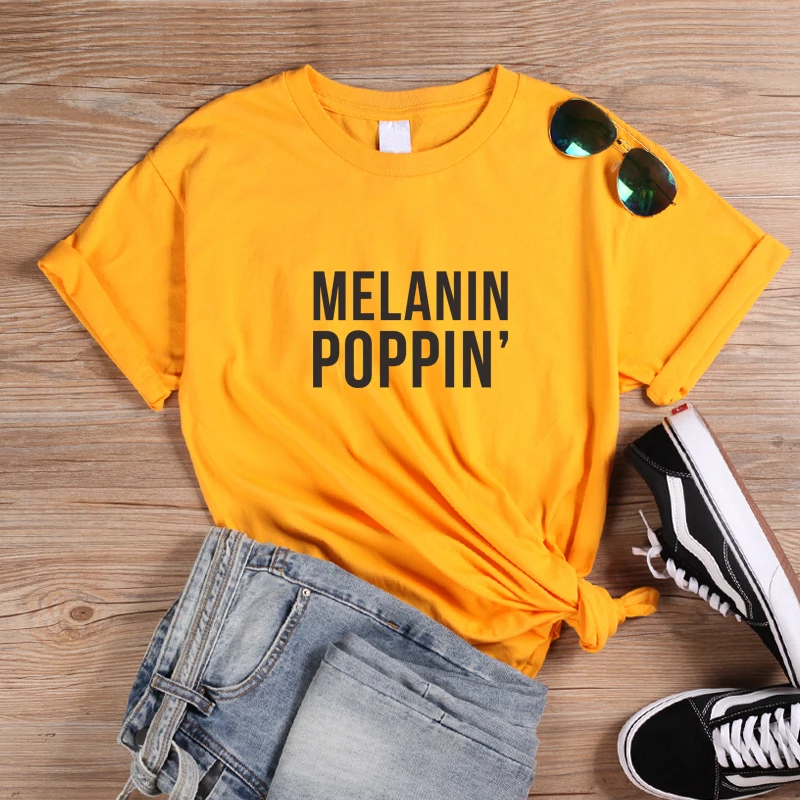 Melanin Poppin T Shirt Women Streetwear Aesthetic Tee Tops Feminist Tees Black Culture Style Shirts Drop Shipping | Женская одежда