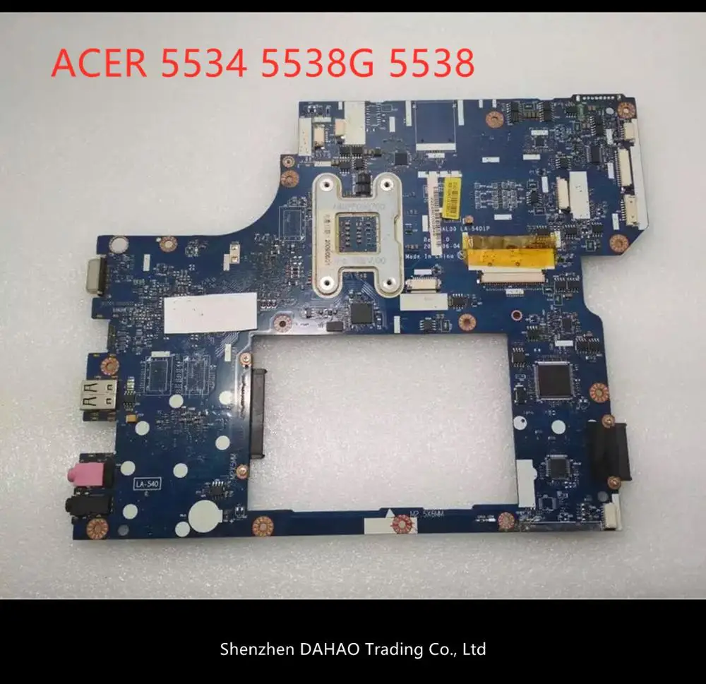 

For ACER 5534 5538G 5538 Motherboard Integrated without HDMI LA-5401P