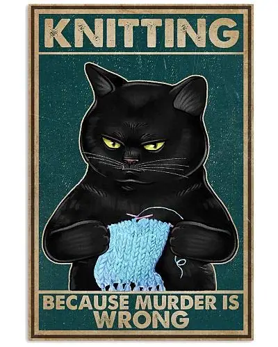 

Knitting Because Murder is Wrong Tin Signs Unique Metal Bar Wall Plaque Decor Vintage Kitchen Tin Sign 12 X 8