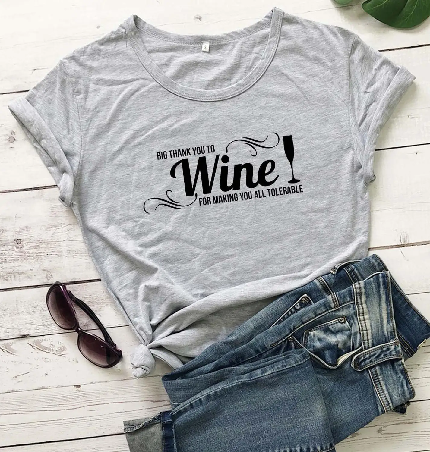 

Big Thank You To Wine For Making You All Tolerable T Shirt women fashion slogan cotton casual hipster wine lovers tees tops P019