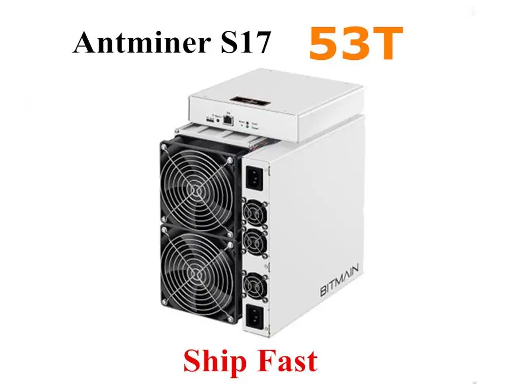 BITAMAIN новейший Asic BTC BCH SHA-256 Miner AntMiner S17 53T с БП Биткоин Майнер лучше S9 S11 T15 S15 Z11 Z9