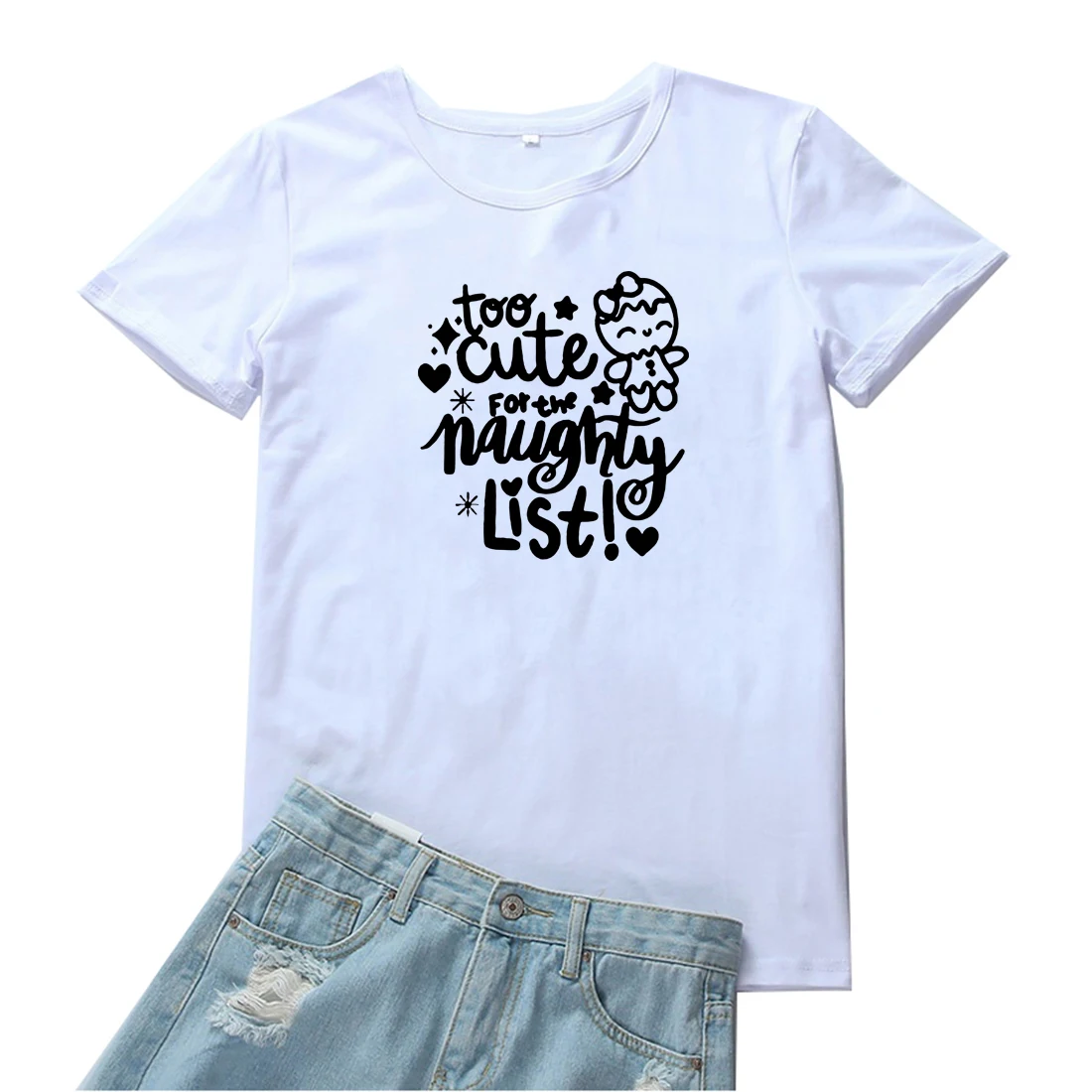 

Too Cute for The Naughty List Women Tshirt Simple Lovely Letter Pattern Women T Shirt Funny Kawaii Graphic T-shirt Women Tops