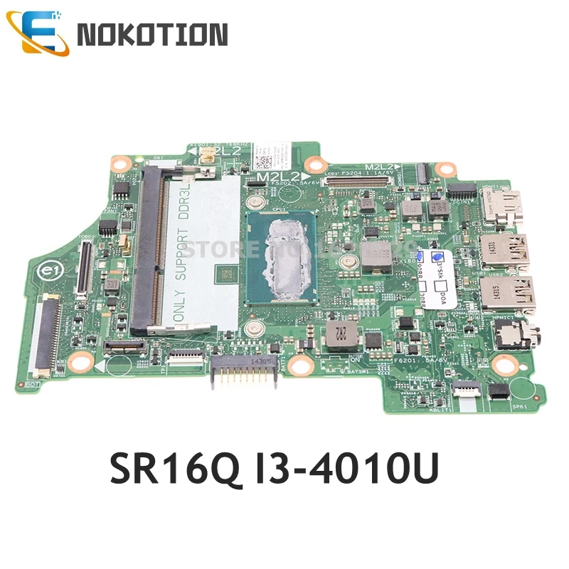 NOKOTION CN 0JJYG4 JJYG4 13321 1 8X6G1 для DELL Inspiron 11 3000 3148 13 7347 Материнская плата ноутбука SR16Q I3 4010U