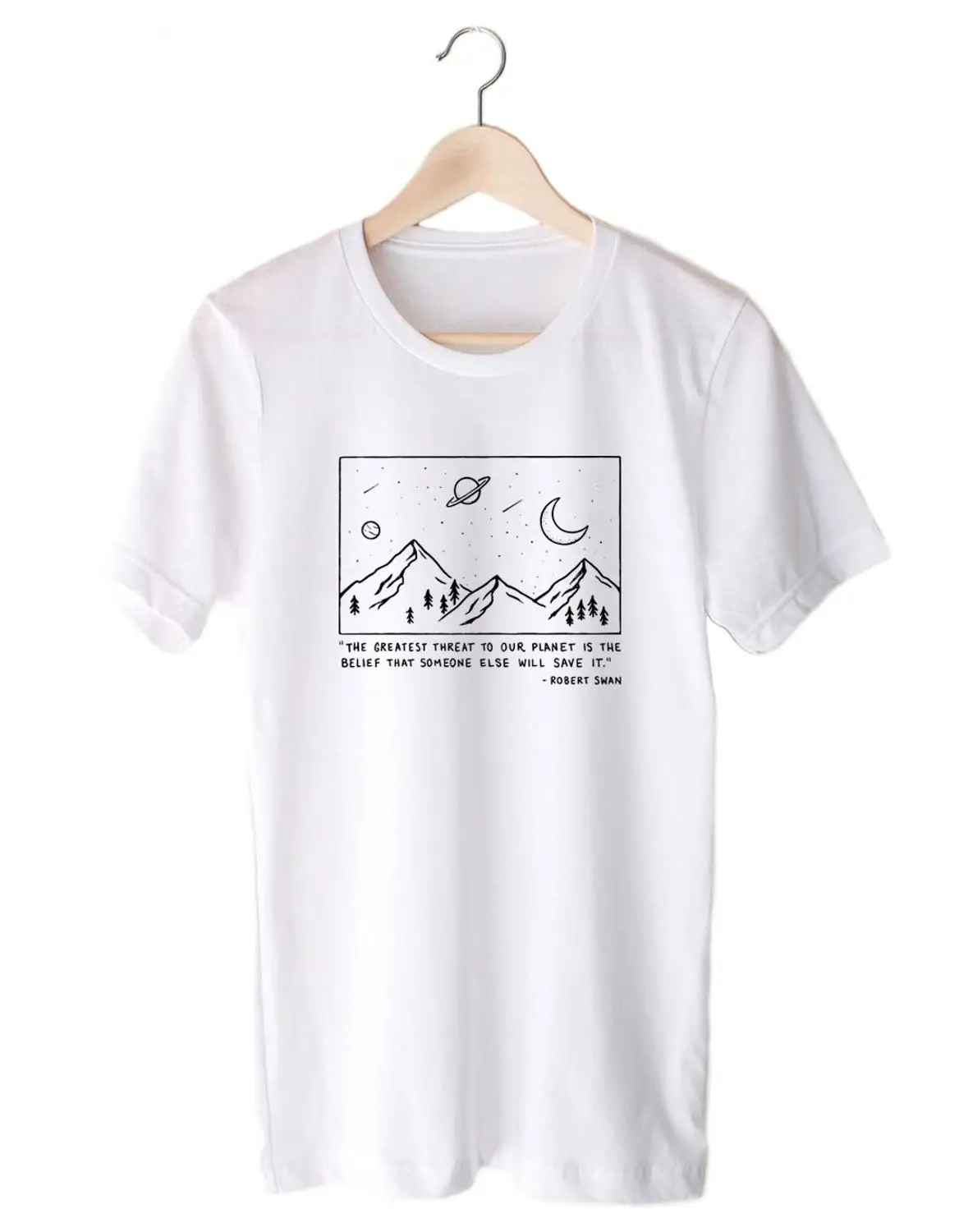

The Greatest Threat to our Planet is The Belief Tee Casual That Someone else will save it Moon Tee Trendy Aesthetic Tops-L822