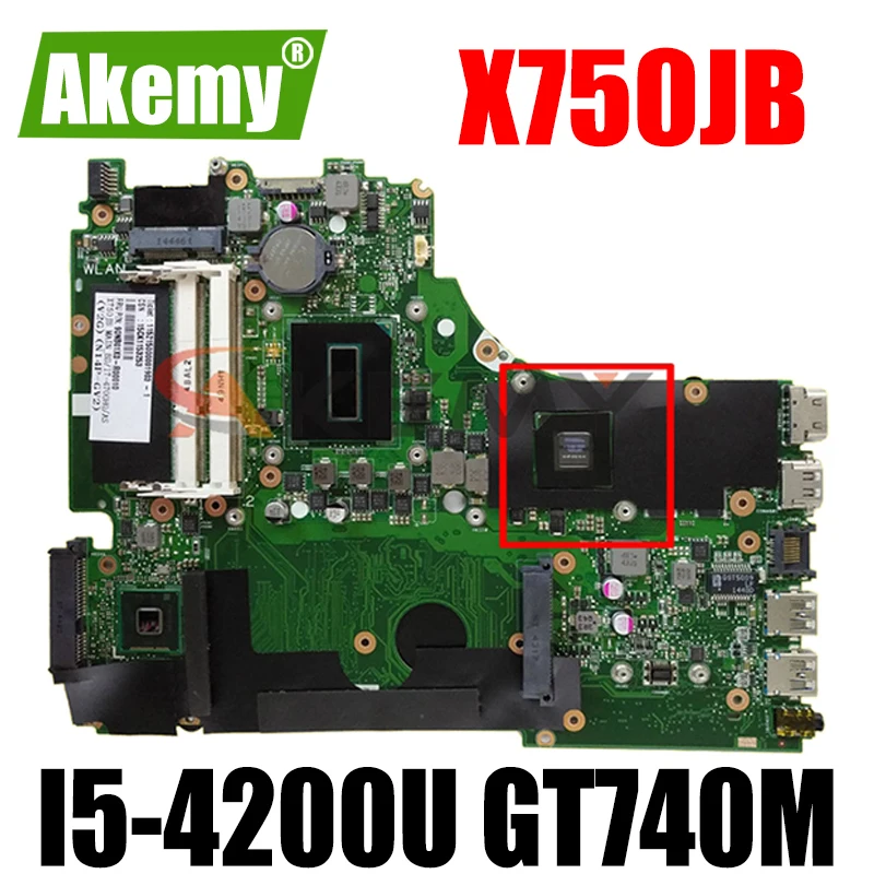 

Akmey X750JB motherboard For Asus X750 X750J X750JN K750JB K750JN laptop motherboard I5-4200U GT740M Test work 100% original