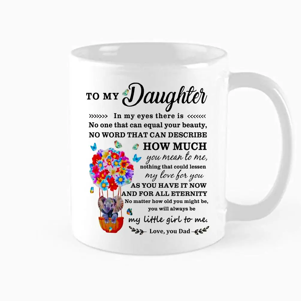 

For Daughter Coffee Mug Cup Coffee Gifts For Valentine's Day Custom Mugs Send Sisters Christmas And New Year's Day Mom Gift Cups