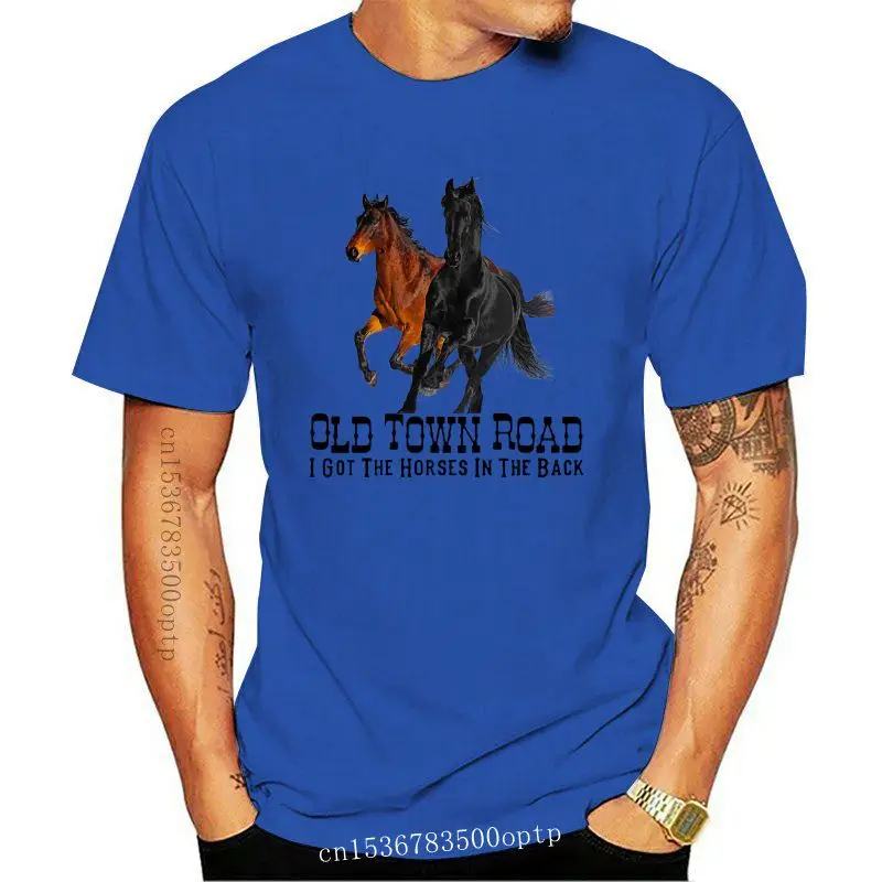 

Design Old Town Road Remix Tops Tee T Shirt I Got The Horses In The Back White Short Men Women Confortable Tops T-Shirt