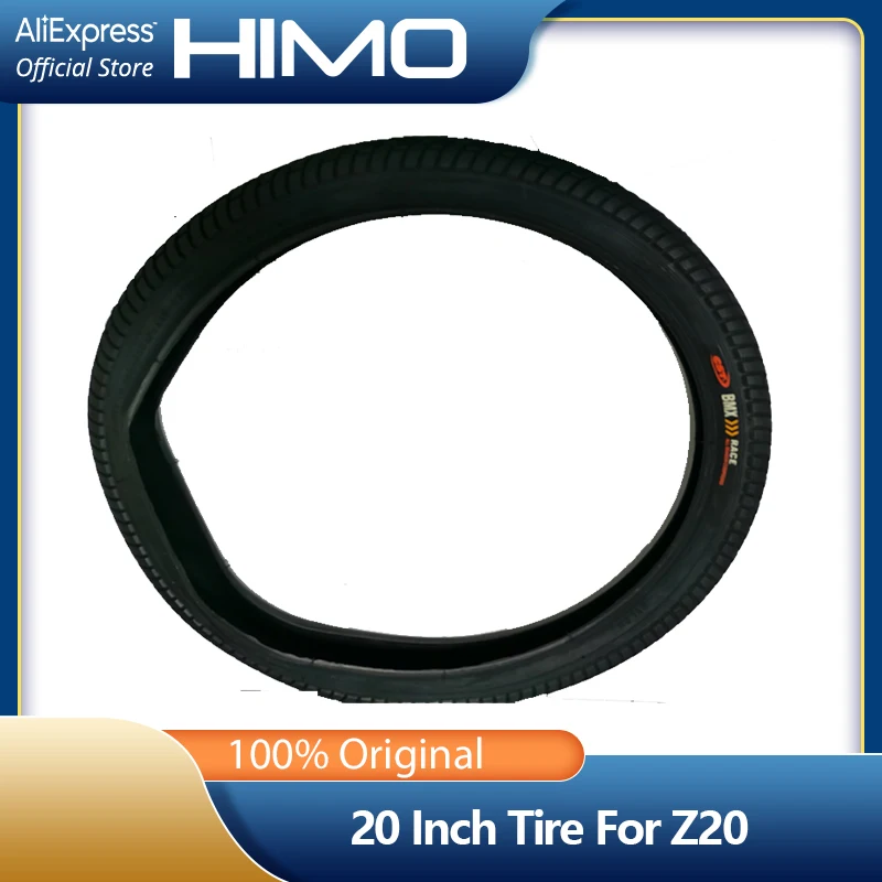 

Original 20 inch Tire Tyre For HIMO Z20 Electric Bike Bicycle Accessories