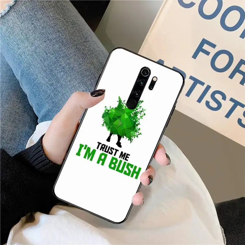 Чехол CUTEWANAN trust me i m a bush чехол для телефона Redmi Note 8 8A 8T 7 6 6A 5 5A 4 4X 4A Go Pro | Мобильные