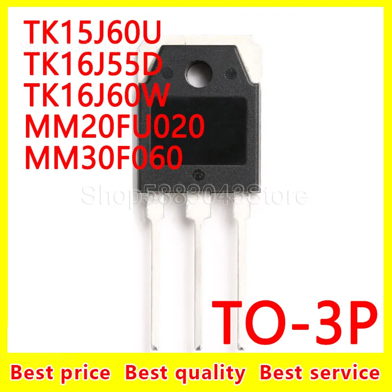 

(10 шт.) 100% Новый оригинальный TK15J60U TK16J55D TK16J60W MM20FU020 MM30F060 TO-3P