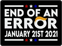yard sign end of an error january 21st 2021 impeach antitrump metal signs indoor or outdoor use for home decorative sign