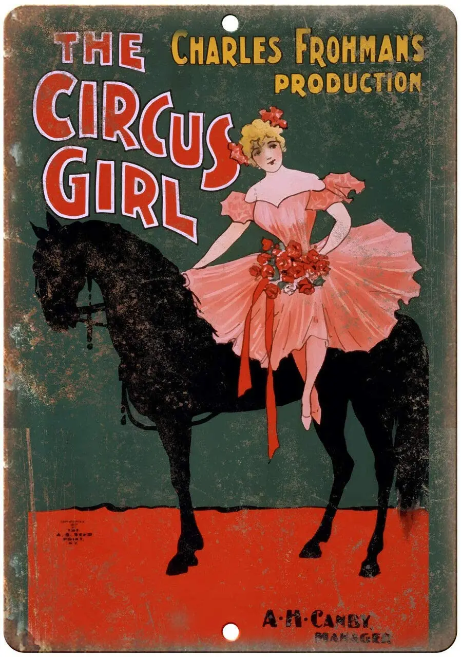 

The Circus Girl Charles Frohmans Canby Metal Tin Sign Decor 12x8 Inch