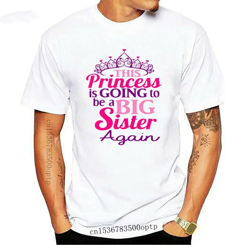 

New CHILDRENS PRINTED T SHIRT *gift *THIS PRINCESS IS gonna be a big sister AGAIN Cool Casual pride t shirt men Unisex 2021 Fas
