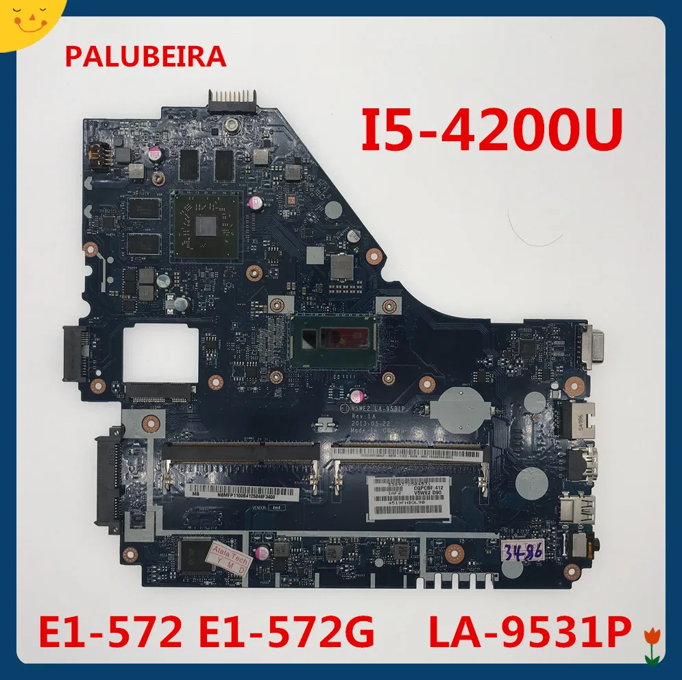 Оригинал для ACER E1-572G материнская плата ноутбука I5-4200U R7 M265 2 Гб V5WE2 LA-9531P