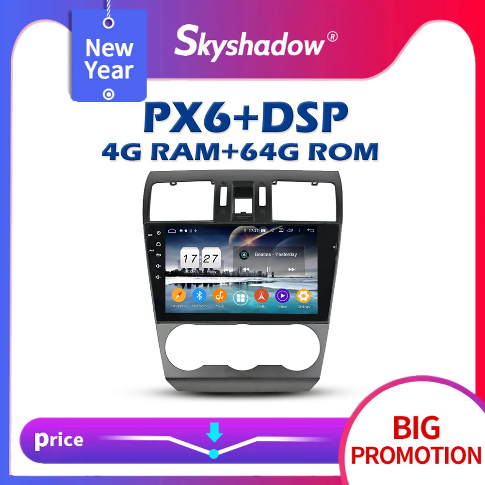 Автомобильный DVD-плеер 720P PX6 DSP 9 &quotIPS Android 11 4G + 64G GPS Google RDS радио wifi Bluetooth 5 0 для Subaru