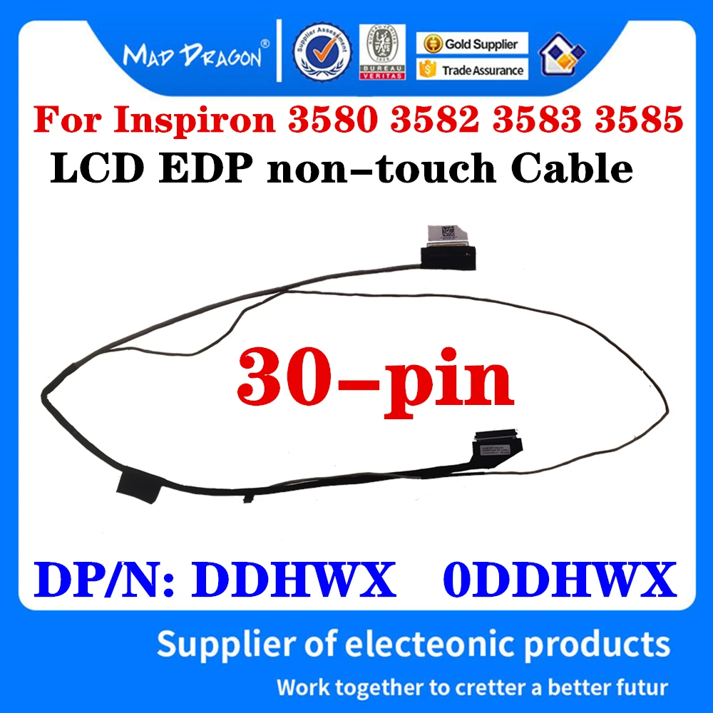 

NEW LCD LVDS Cable For Dell Inspiron 15 5000 5570 5575 3580 3582 3583 3585 Laptop LCD EDP NT Non-touch cable DP/N: 0DDHWX DDHWX