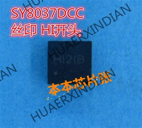 

New SY8037DCC SY8037 print HI3GA HI3DB HI3 HI2 HI QFN high quality