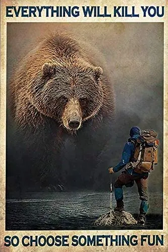 

Metal Tin Wall Sign Everything Will Kill You SO Choose Something Fun Retro Room Art Deco Poster Square Metal Sign 8X12 Inches