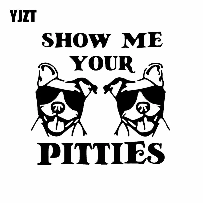 YJZT 14.9X14.2CM креативные автомобильные стикеры Show Me Your Pitties с двумя Прохладный