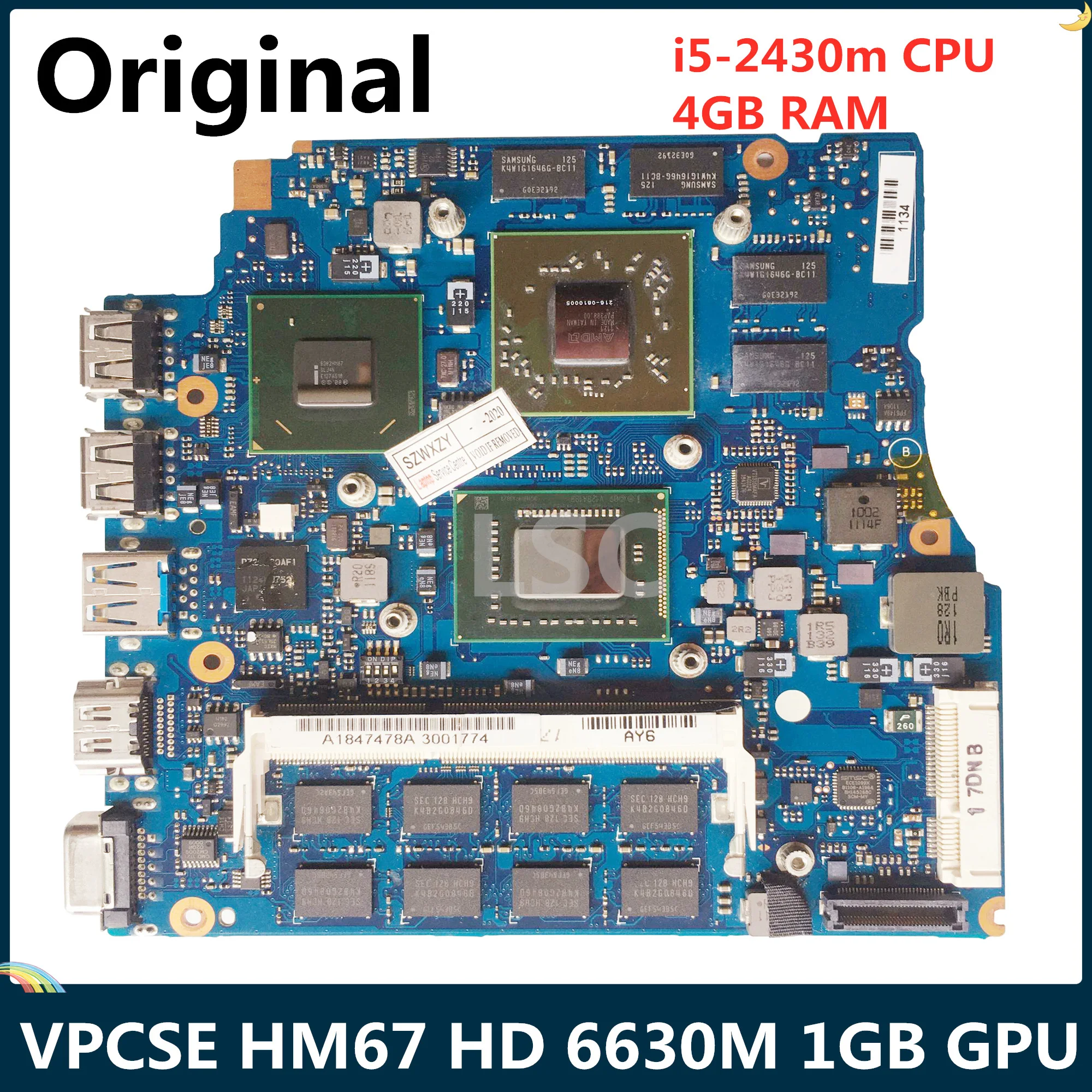 LSC для ноутбука SONY VPCSE 15 6 материнская плата HM67 I5 2430m CPU 4 ГБ ОЗУ HD 6630M 1 GPU A1847478A MBX 237 1P